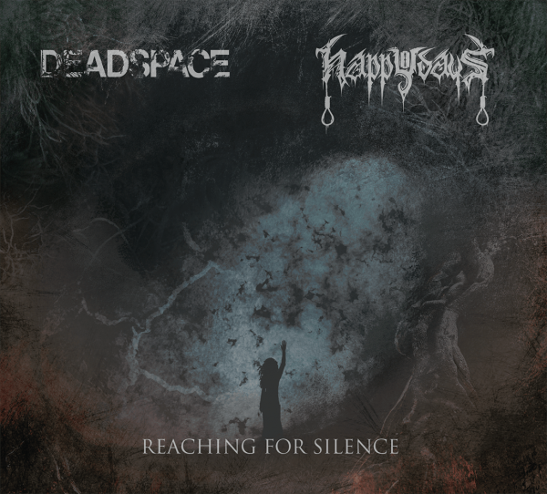 Deadspace / Happy Days - Reaching For Silence Titelbild